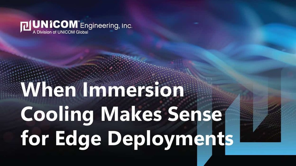 Immersion Cooling at the Edge Data Lake