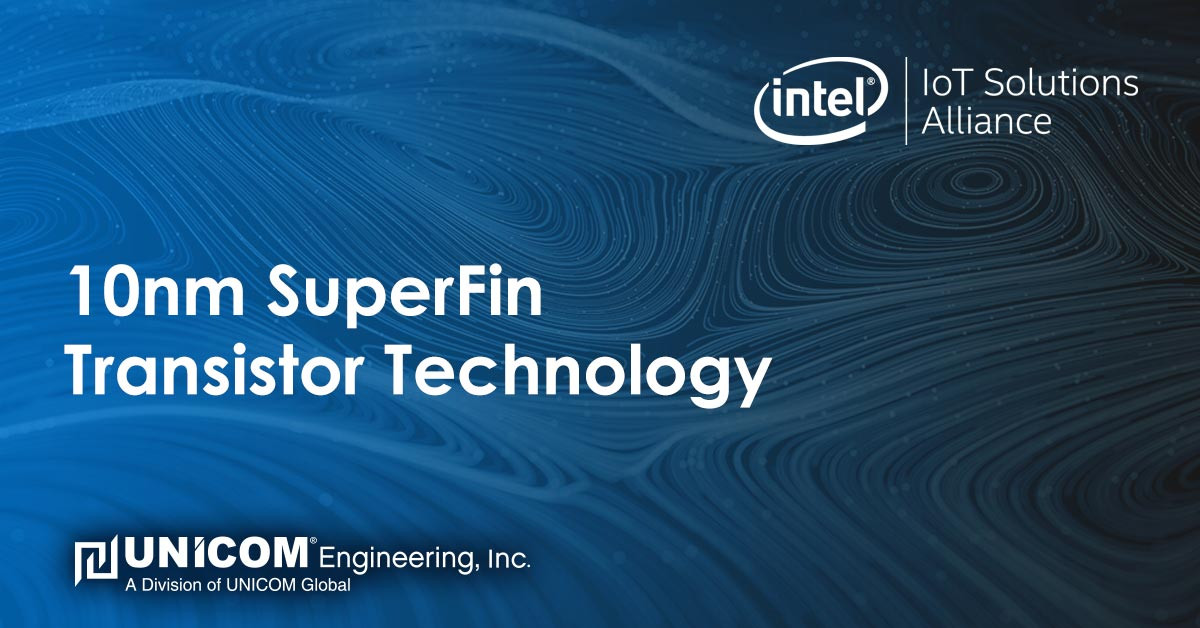 How Intel's New 10nm SuperFin Tech is Reshaping Processor Performance